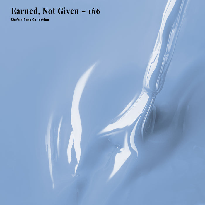 Earned, Not Given - 166 - Lacquer Polish