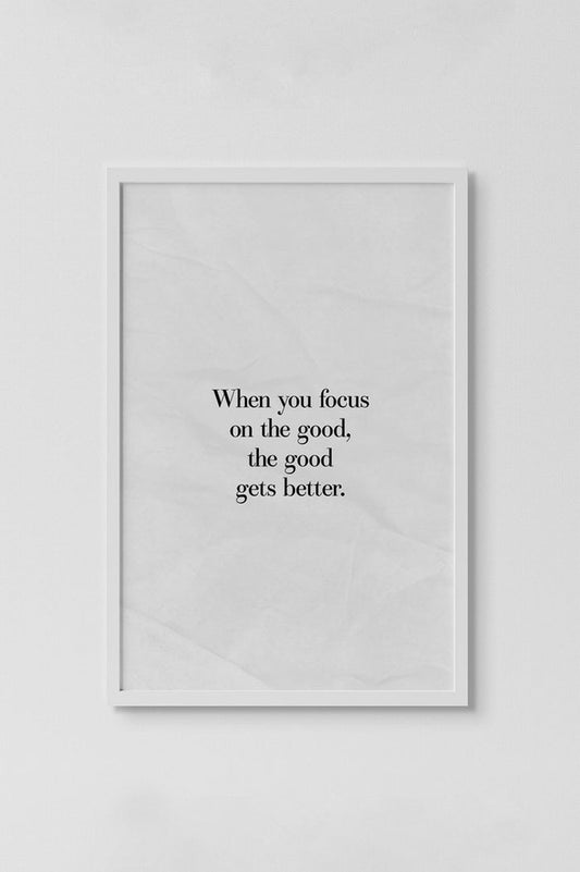 Focus on The Good Print