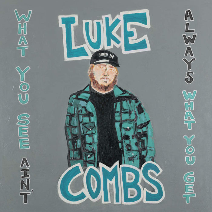 LUKE COMBS: WHAT YOU SEE AIN'T ALWAYS WHAT YOU GET VINYL LP