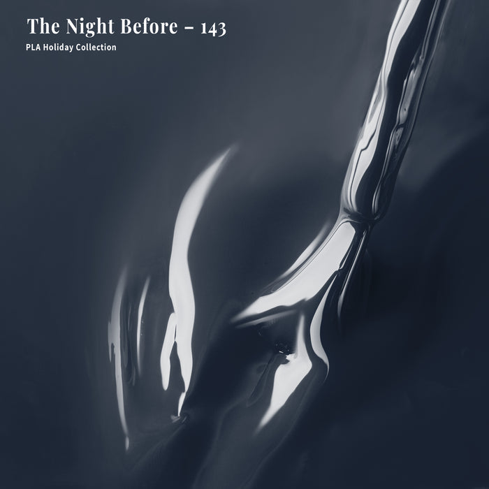 The Night Before - 143 - Lacquer Polish